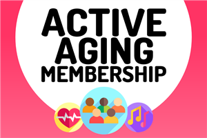 Active Aging Membership